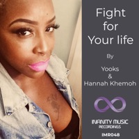 Fight for Your Life - Single - Yooks & Hannah Khemoh
