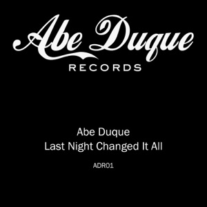 Last Night Changed It All - Single