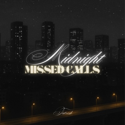 Midnight Missed Calls - Single