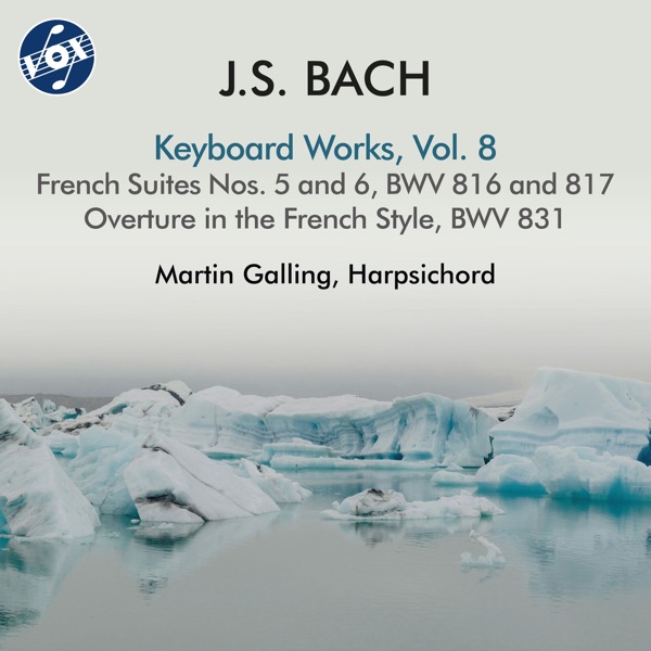 J.S. Bach: Keyboard Works, Vol. 8