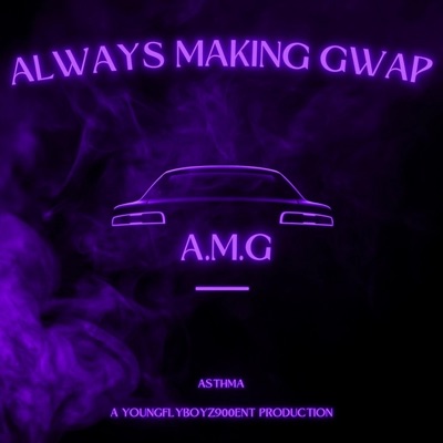 ALWAYS MAKING GWAP