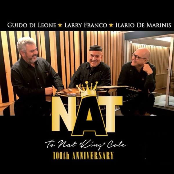 Nat (To Nat King Cole 100th Anniversary)