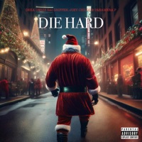 Die Hard (feat. Griffen, Joey Childz & Panamera P) - Single - Deka Derse