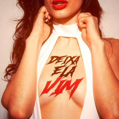 Deixa Ela Vim (feat. DJ W7 OFICIAL & GringoBeats808) - Single