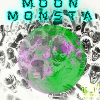 Moon Monsta - Single
