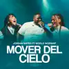 jordan mateo - Mover del cielo (feat. World Worship) [Live]