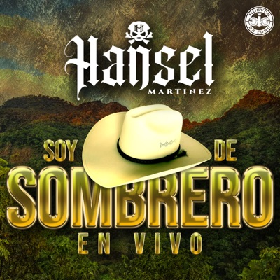 Soy de Sombrero (En Vivo) - Single