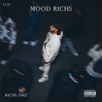 MOOD RICHS - Richs DMZ