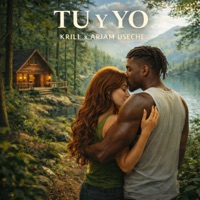 Tu y Yo - Single - Krill & Ariam Useche
