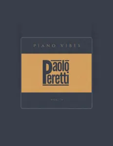 Ascolta Paolo Peretti, guarda video musicali, leggi la biografia, vedi le date del tour & altro!