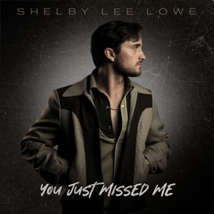 Shelby Lee Lowe - You Just Missed Me - Line Dance Music