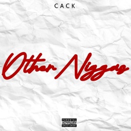 Other N****s CackKidd