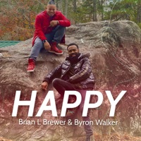 Happy - Single - Brian L. Brewer & Byron Walker
