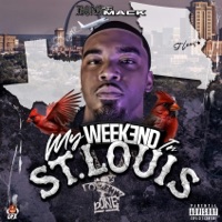 My Weekend In ST. Louis - EP - Bone The Mack
