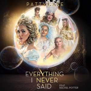Everything I Never Said (feat. Rachel Potter) - Single