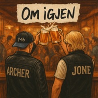 Om igjen - Single - Archer & Jone