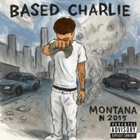 Montana in 2015 - Single - Based Charlie