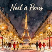 Noël à Paris - Stevie Jackson & The Wonderful Band