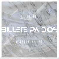 Billete Pa' Dos - Single - Ly Raine & William Khepri