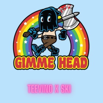 GIMME HEAD (feat. Ski) - Single