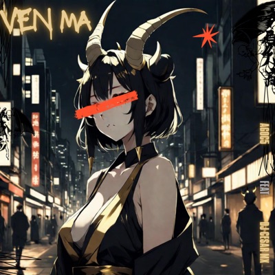 Ven Ma (feat. Dj Cesar Mx) - Single