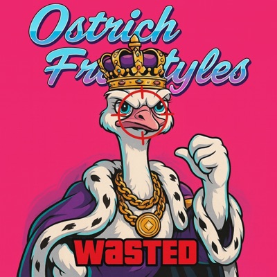 Ostrich Freestyles - Single