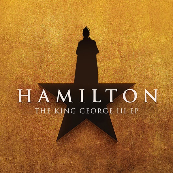 Hamilton: The King George III - EP