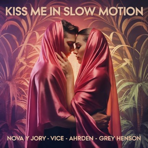 Kiss Me in Slow Motion