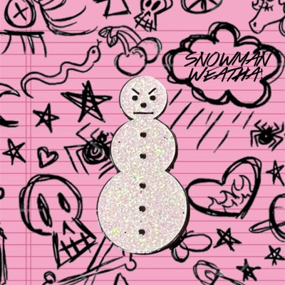 SNOWMAN WEATHA! (feat. Bully) - Single
