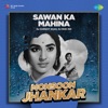 Sawan Ka Mahina (Monsoon Jhankar) - Single