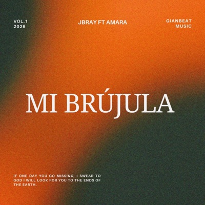 Mi Brújula (feat. JBRAY) - Single