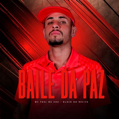 Baile da Paz - Single