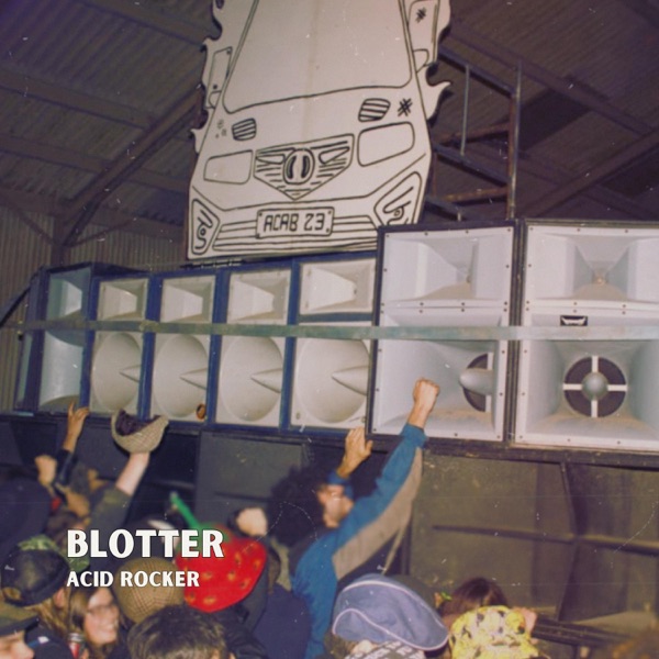Acid Rocker (Original Mix) [Blotter] by Blotter