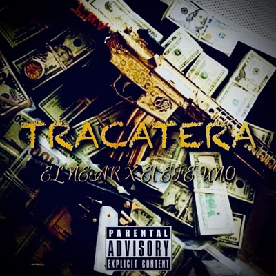 Tracatera (feat. EL NEAR) - Single