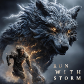Run with the Storm