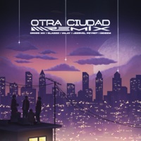 Otra Ciudad (Remix) [feat. Valay & Deieem] - Single - Cross MX, Glazzz & Jessvel Peyret