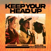 Keep your head up (feat. JASMINE, JESSE & B.I.G. JOE) artwork