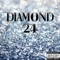 Diamond 24 - Melo360 lyrics