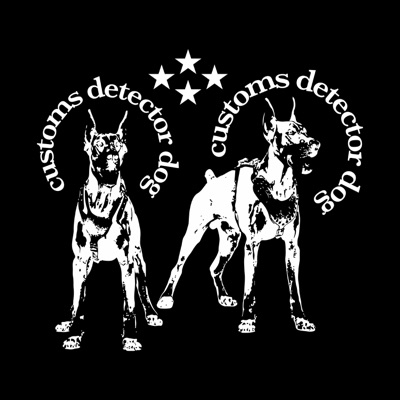 CUSTOMS DETECTOR DOG - Single