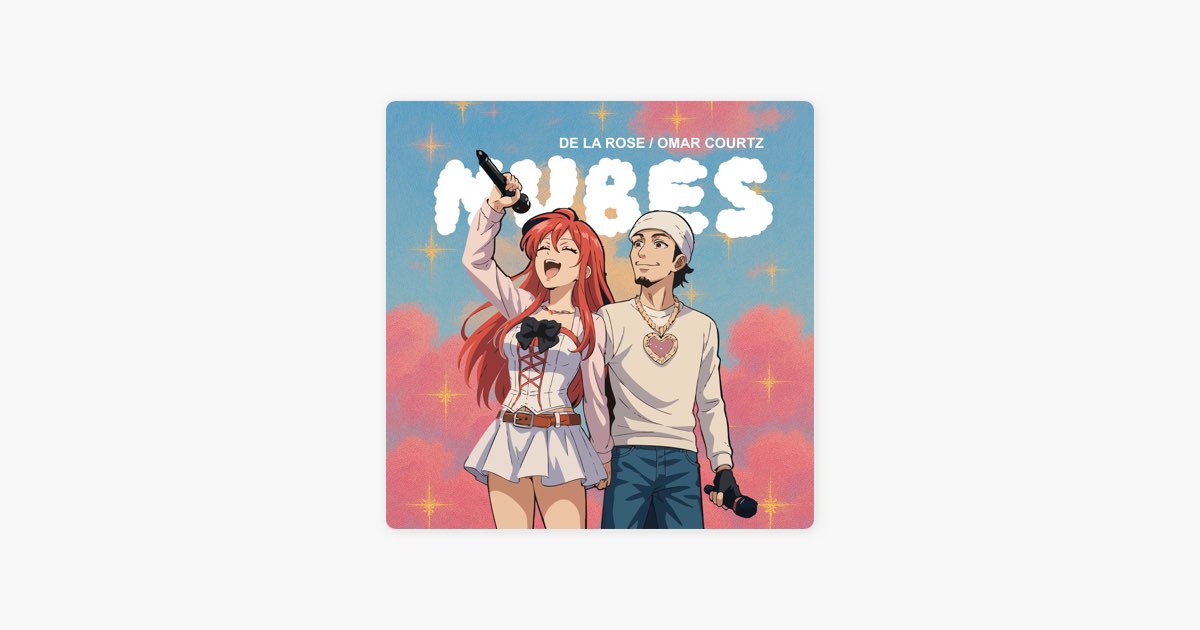 NUBES - De La Rose & Omar Courtz