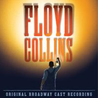 Floyd Collins (Original Broadway Cast Recording) - Adam Guettel Cover Art