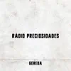 Gereba - PRECIOSIDADES ESTAÇÃO GEREBA BARRETO HOJE A MUSICA DE GEREBA NA POESIA DE CAPINAN