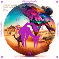 Open Your Mind - Single - George Ledakis, Xiasou & Cafe De Anatolia