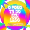 O Povo Tá do Seu Lado - Single