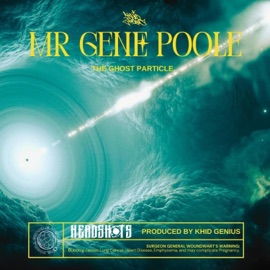 Lights Out (feat. Desdamona, Deprimido & Khid Genius) Mr Gene Poole