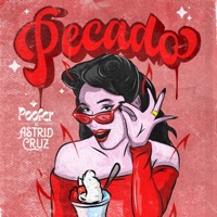 Pecado - Single - Poofer & Astrid Cruz