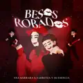 BESOS ROBADOS
