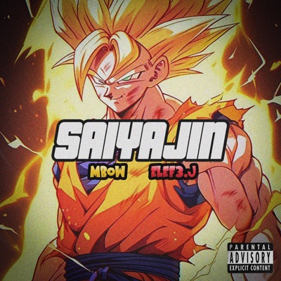 SAIYAJIN (feat. Elef3J) - Single