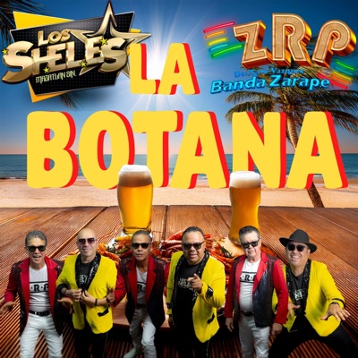 La Botana (feat. ZRP Banda Zarape) - Single