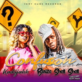 Confusion Kadiijahh & Blaize Shell Shell